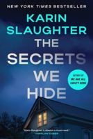 The Secrets We Hide