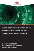 Atténuation des harmoniques de courant à l'aide de PV-SHAPF avec MHCC-DFCEA (French Edition) 6208628008 Book Cover