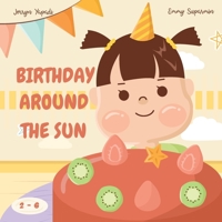 Birthday Around The Sun 177727723X Book Cover