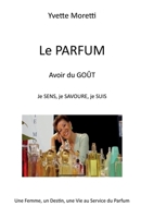 Le Parfum (French Edition) B0FTFCXSC4 Book Cover