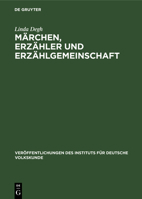 Märchen, Erzähler Und Erzählgemeinschaft 3112480899 Book Cover