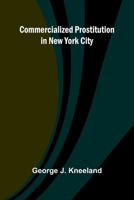 Commercialized Prostitution In New York City 9368395985 Book Cover