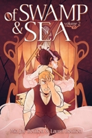 Of Swamp & Sea Volume Two 1250386993 Book Cover