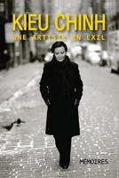 Kieu Chinh - Une Artiste En Exil (soft cover - bw-revised edition) B0CM821DQ6 Book Cover