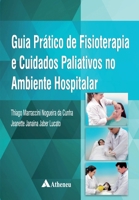 Guia prático de fisioterapia 8538808354 Book Cover