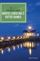 Explorer's Guide North Carolina's Outer Banks (Explorer's Complete) 1682681289 Book Cover