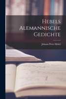 Hebels Alemannische Gedichte 1016403488 Book Cover