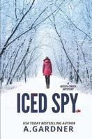 Iced Spy 1549705423 Book Cover