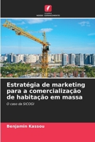 Estratégia de marketing para a comercialização de habitação em massa (Portuguese Edition) 6209579337 Book Cover