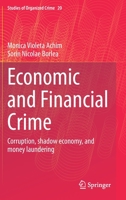 Economic and Financial Crime: Corruption, shadow economy, and money laundering 3030517799 Book Cover