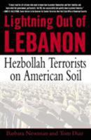 Lightning Out of Lebanon: Hezbollah Terrorists on American Soil 0345475682 Book Cover