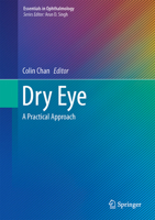 Dry Eye: A Practical Approach 3662441055 Book Cover