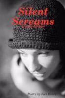 Silent Screams 0991865936 Book Cover
