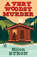 A Very Woodsy Murder 1496745353 Book Cover