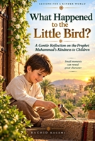 What happened to the little bird B0HKHC3RZC Book Cover