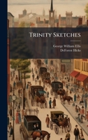 Trinity Sketches 102386889X Book Cover