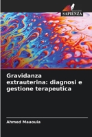 Gravidanza extrauterina: diagnosi e gestione terapeutica (Italian Edition) 620983812X Book Cover