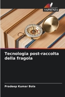 Tecnologia post-raccolta della fragola (Italian Edition) 6200713340 Book Cover
