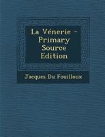 La Vénerie - Primary Source Edition 1294001973 Book Cover