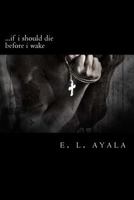 ...if i should die before i wake 1475009542 Book Cover