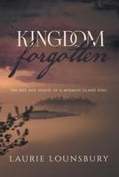 Kingdom Forgotten 1733803807 Book Cover