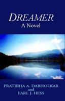 Dreamer: A Novel 1413410413 Book Cover