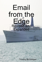 Email from the Edge: Revised and Expanded 0557052076 Book Cover