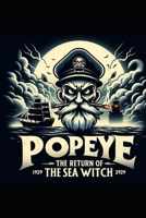 Popeye: The Return of the Sea Witch B0DV9PWDCG Book Cover