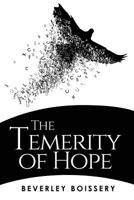The Temerity of Hope 1928112544 Book Cover