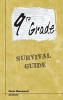 9th Grade Survival Guide 0884899667 Book Cover