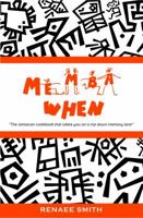 Memba When: The Jamaican Cookbook That Takes You on a Trip Down Memory Lane 0985541504 Book Cover