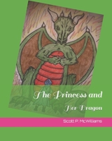 The Princess and Her Dragon B0F6FG697N Book Cover