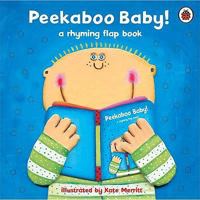 Peekaboo, Baby: A Rhyming Flap Book (Dk Ladybird) 1846460328 Book Cover