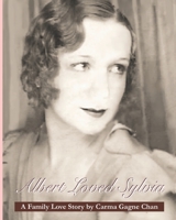 Albert Loved Sylvia: A Family Love Story B095GQ7DTT Book Cover