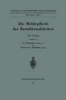 Die Meldepflicht Der Berufskrankheiten: Eine Umfrage 3662343258 Book Cover