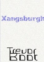 Xangsburgh 1304828107 Book Cover