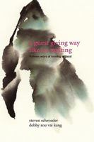 A Guest Giving Way Like Ice Melting 098244057X Book Cover