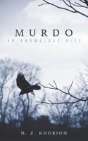 Murdo: An Anomalous Rite 099940380X Book Cover