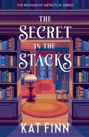 The Secret in the Stacks (The Bookshop Detective) B0G62VZ4H2 Book Cover
