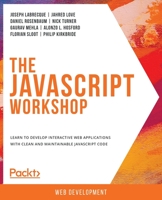 The JavaScript Workshop 1838641912 Book Cover