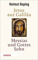 Jesus Aus Galilaa - Messias Und Gottes Sohn 3451382539 Book Cover