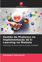 Gestão da Mudança na Implementação do E-Learning na Malásia (Portuguese Edition) 6207614771 Book Cover