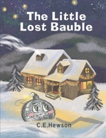 The Little Lost Bauble 1713437937 Book Cover