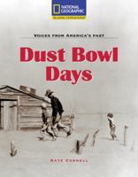 Dust Bowl Days: Hard Times for Farmers (Voices from America's Past) 0792245571 Book Cover