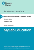 Mylab Education with Pearson Etext -- Access Card -- For Multicultural Education in a Pluralistic Society 0135787165 Book Cover