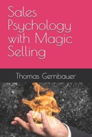 Sales Psychology with Magic Selling B0FVVNTG6B Book Cover