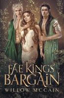 The Fae Kings' Bargain 1953171117 Book Cover