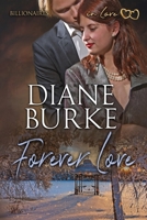 Forever Love: Billionaires in Love Book One 1733052917 Book Cover