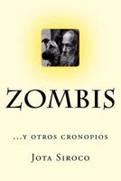 ZOMBIS...y otros cronopios 1974047016 Book Cover