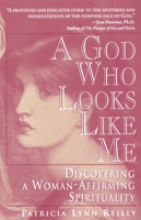 A God Who Looks Like Me 034537519X Book Cover